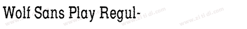 Wolf Sans Play Regul字体转换